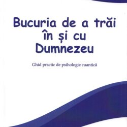Bucuria de a trai in si cu Dumnezeu - Niculina Gheorghita