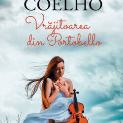 Vrăjitoarea din Portobello - Paulo Coelho
